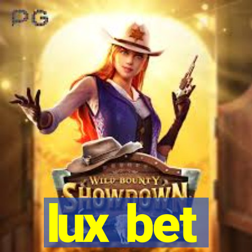 lux bet